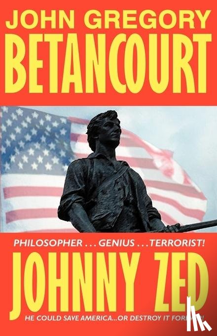 Betancourt, John Gregory - Johnny Zed