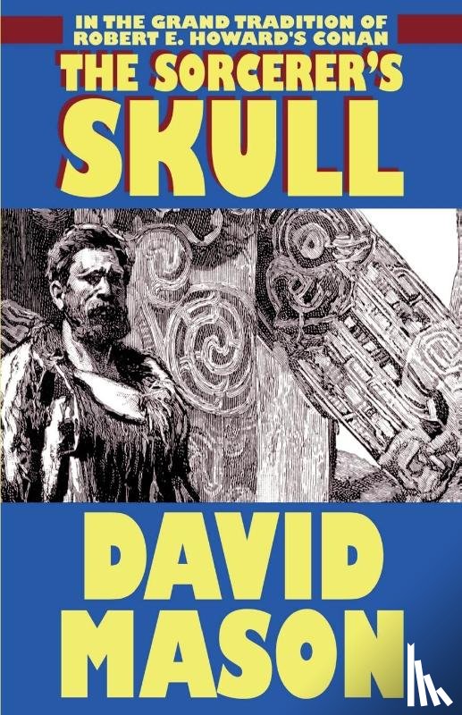Mason, David (The American University of Sharjah) - The Sorceror's Skull