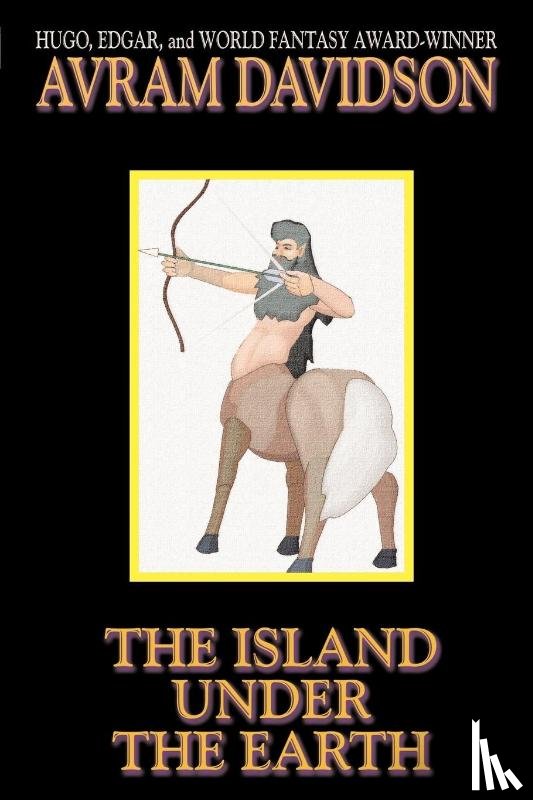 Davidson, Avram - The Island Under the Earth
