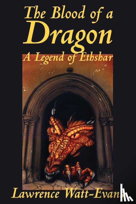 Watt-Evans, Lawrence - The Blood of a Dragon