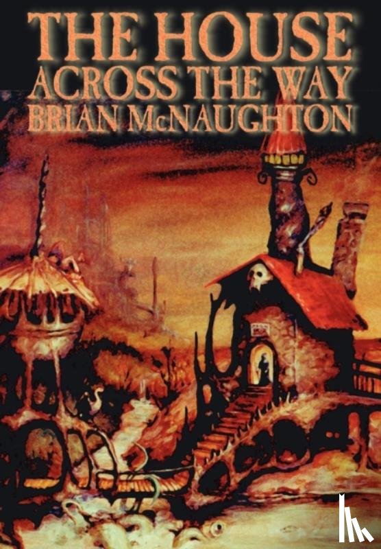 McNaughton, Brian - The House Across the Way