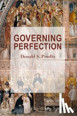 Prudlo, Donald S. - Governing Perfection