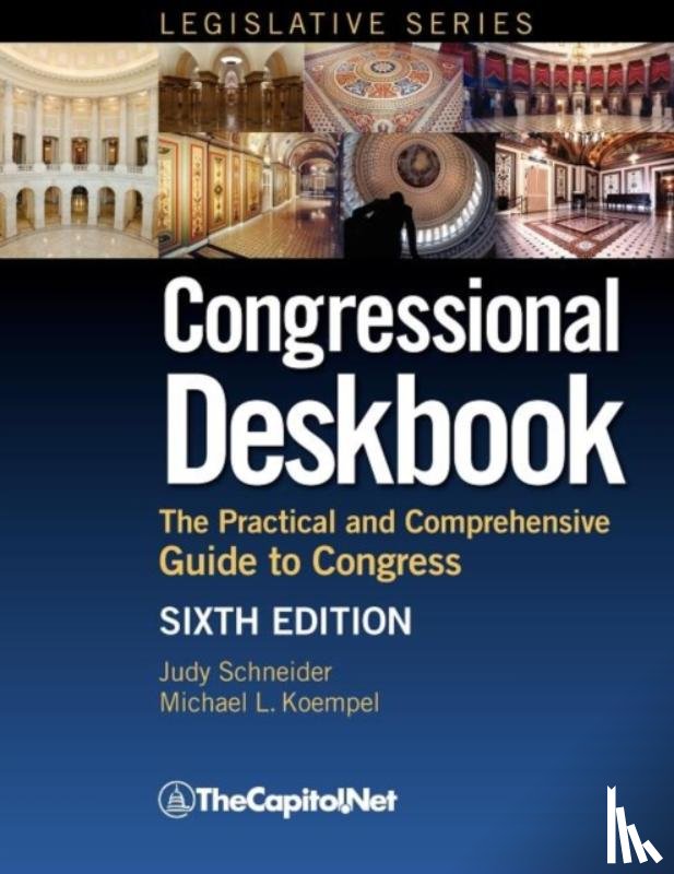 Schneider, Judy, Koempel, Michael - Congressional Deskbook