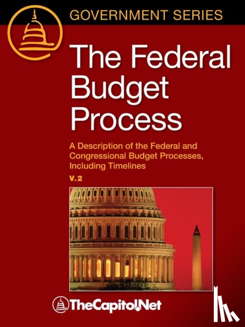 Lynch, Megan, Heniff, Bill - The Federal Budget Process 2e