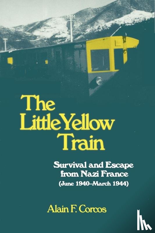 Corcos, Professor Alain F - The Little Yellow Train