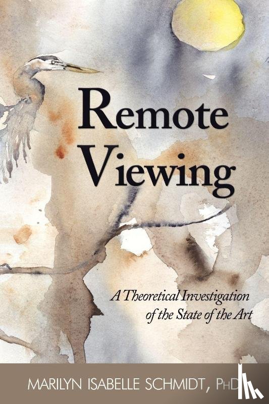 Schmidt, Marilyn Isabelle - Remote Viewing