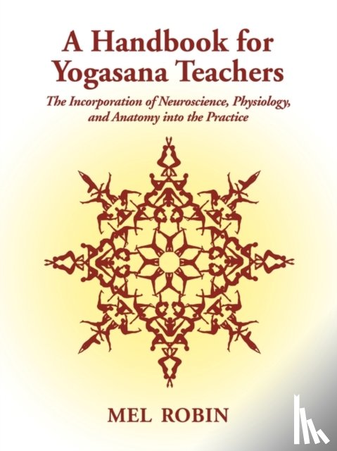 Robin, Mel - A Handbook for Yogasana Teachers