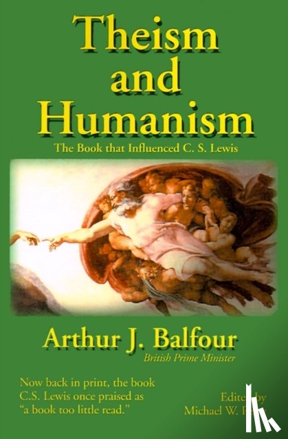 Balfour, Arthur James - Theism and Humanism