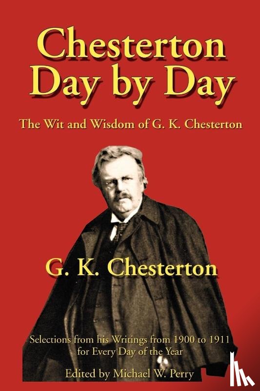 Chesterton, G K - Chesterton Day by Day