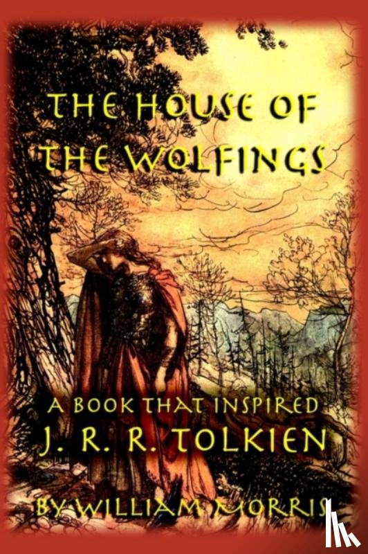 Morris, William - The House of the Wolfings