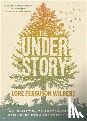 Wilbert, Lore Ferguson - The Understory