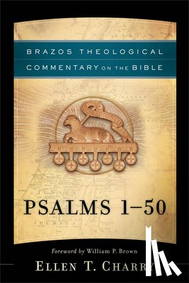 Charry, Ellen T. - Psalms 1-50