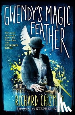 Chizmar, Richard, King, Stephen - GWENDYS MAGIC FEATHER