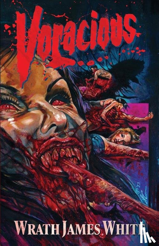 White, Wrath James - Voracious
