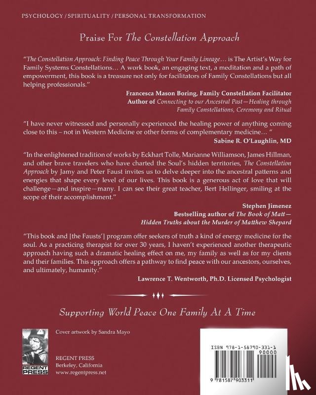 Faust, Jamy, Faust, Peter - THE CONSTELLATION APPROACH Finding Peace Through Your Family Lineage
