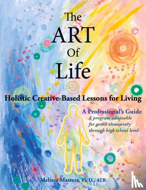 Masters, Melissa - The ART of Life
