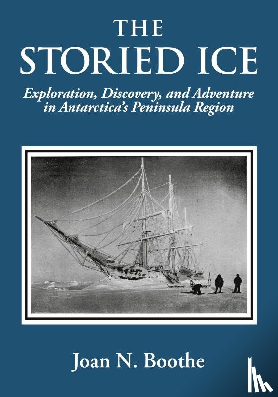 Boothe, Joan N - THE STORIED ICE