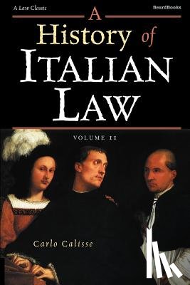 Calisse, Carlo - A History of Italian Law
