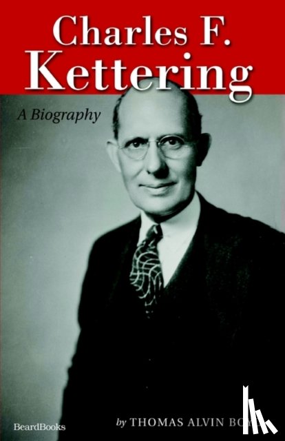 Boyd, Thomas Alvin - Charles F. Kettering