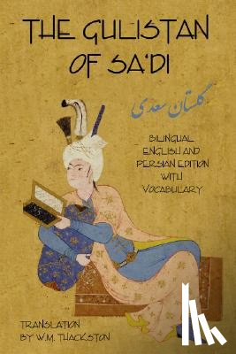  - Gulistan (Rose Garden) of Sa'di