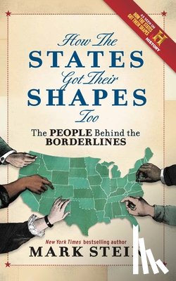 MARK STEIN - How The States Got Their Shapes Too