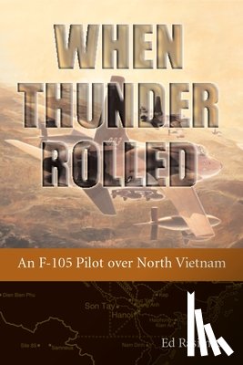 Rasimus, Ed (Ed Rasimus) - When Thunder Rolled