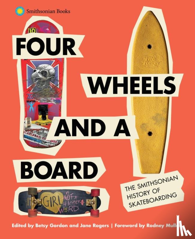  - Four Wheels and a Board