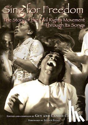 Carawan, Candie - Sing for Freedom: The Story of the Civil Rights Movement Through Its Songs