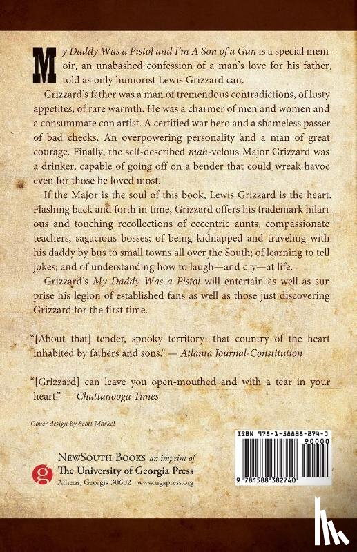 Grizzard, Lewis - My Daddy Was a Pistol and I’m a Son of a Gun