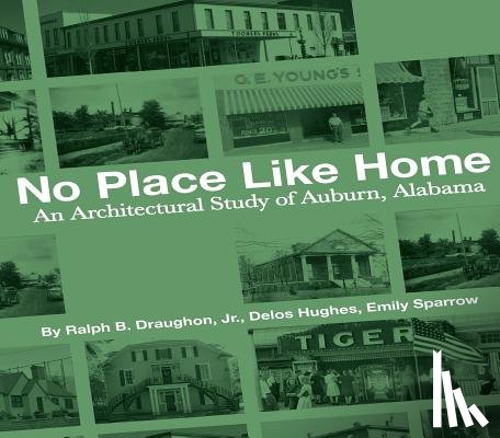 Pearson, Ann, Hughes, Delos, Sparrow, Emily, Draughon, Ralph B. - No Place Like Home