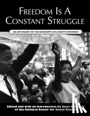 Erenrich, Susie - FREEDOM IS A CONSTANT STRUGGLE
