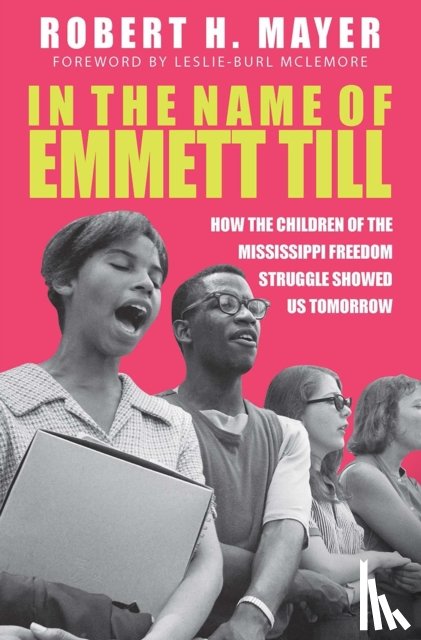 Mayer, Robert H. - In the Name of Emmett Till