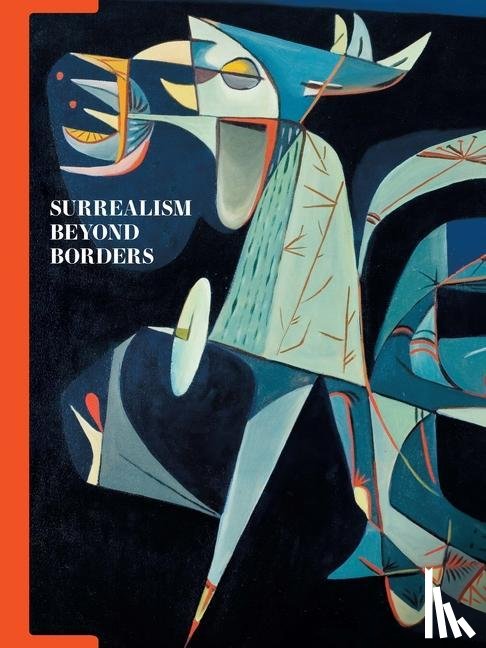D'Alessandro, Stephanie, Gale, Matthew - Surrealism Beyond Borders