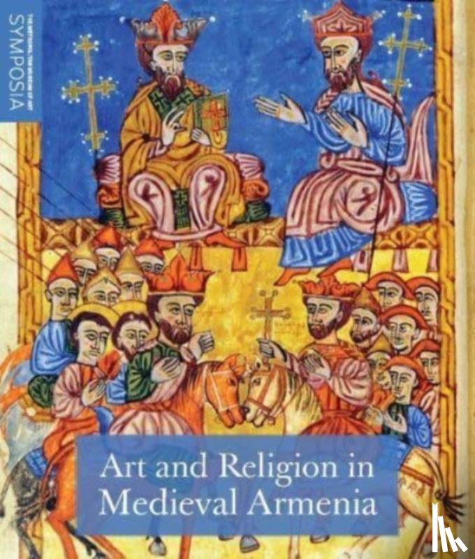  - Art and Religion in Medieval Armenia