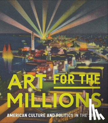 Rudnick, Allison - Art for the Millions