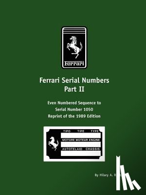 Raab, Hilary - Ferrari Serial Numbers Part II