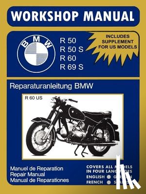 Clymer, Floyd - BMW Motorcycles Workshop Manual R50 R50S R60 R69S