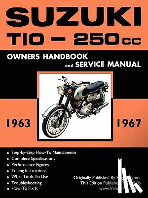 Clymer, Floyd - Suzuki T10 1963-1967 Factory Workshop Manual