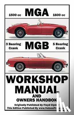 Clymer, Floyd - Mga & Mgb Workshop Manual & Owners Handbook