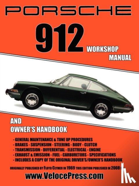Clymer, Floyd - Porsche 912 Workshop Manual 1965-1968