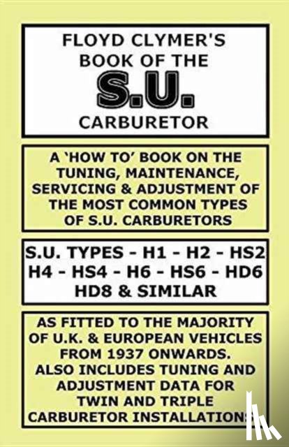 Clymer, Floyd - Floyd Clymer's Book of the S.U. Carburetor