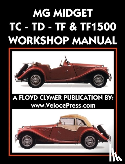 Mg Car Co - MG Midget Tc-Td-Tf-Tf1500 Workshop Manual