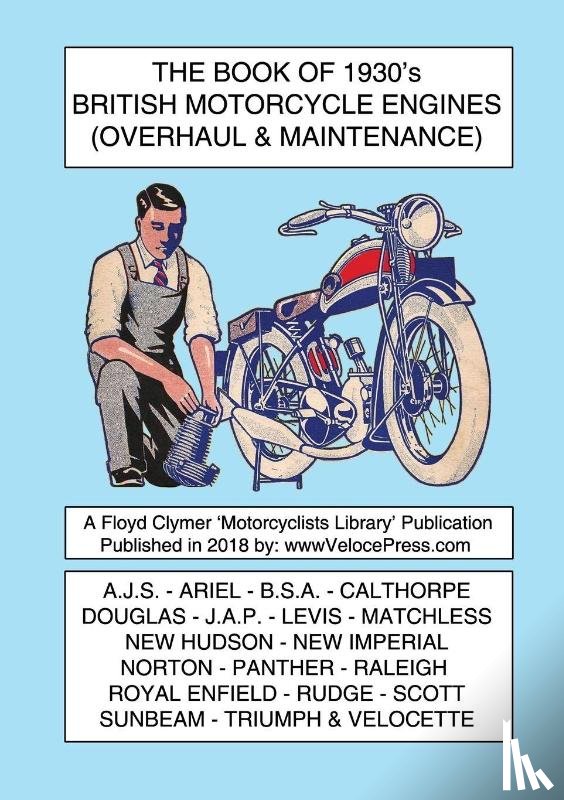 Various - BOOK OF 1930's BRITISH MOTORCYCLE ENGINES (OVERHAUL & MAINTENANCE)