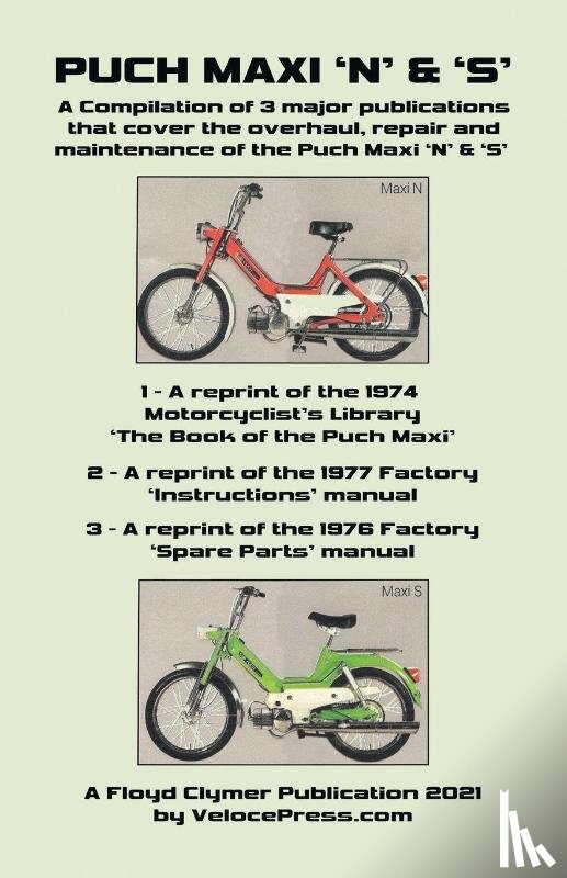 Warring, R H, Daimler-Puch a G - Puch Maxi 'n' & 's' a Compilation of 3 Major Overhaul, Repair and Maintenance Publications