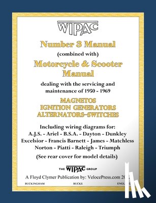 Wipac Group - Wipac (Combined) Number 3 Manual and Motorcycle & Scooter Manual 1950-1969