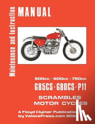 Clymer, Floyd - Matchless 1959-1969 G80cs, G85cs and P11 Workshop Manual