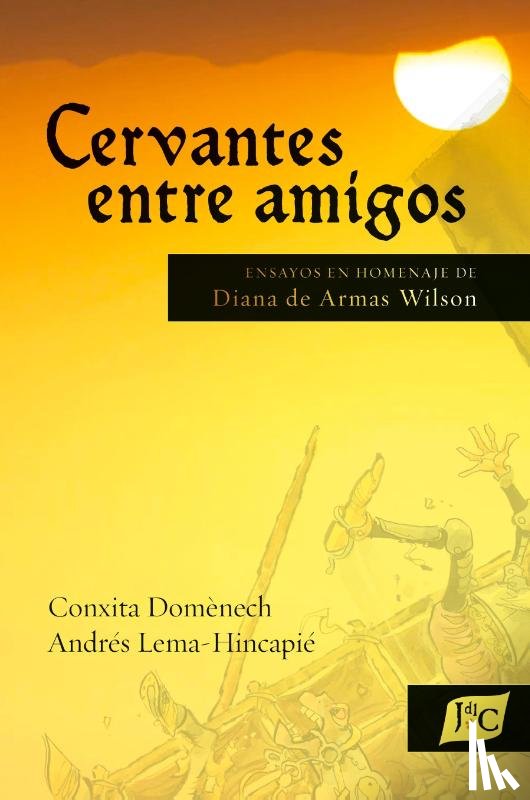  - Cervantes entre amigos