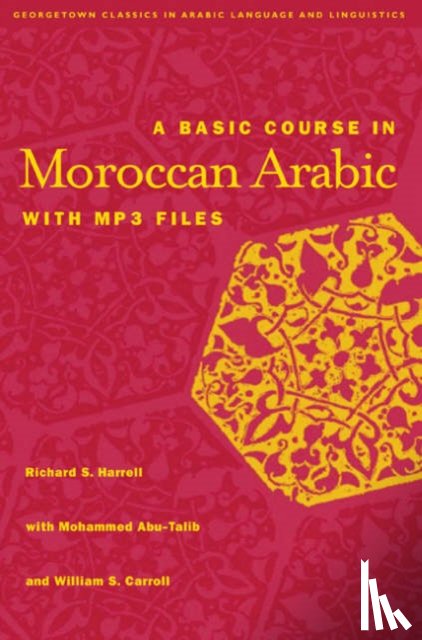 Harrell, Richard S. - A Basic Course in Moroccan Arabic with MP3 Files