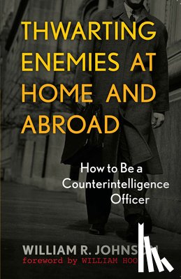 Johnson, William R. - Thwarting Enemies at Home and Abroad
