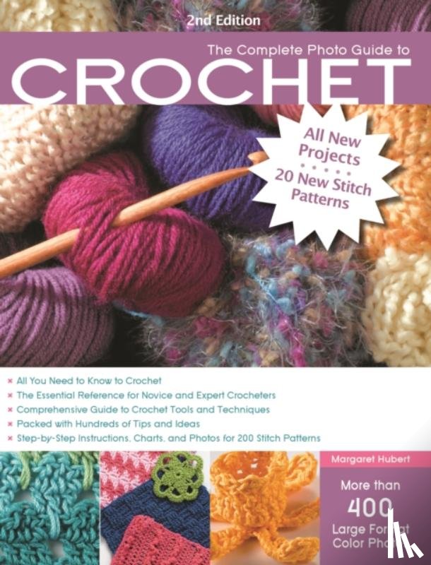 Hubert, Margaret - The Complete Photo Guide to Crochet